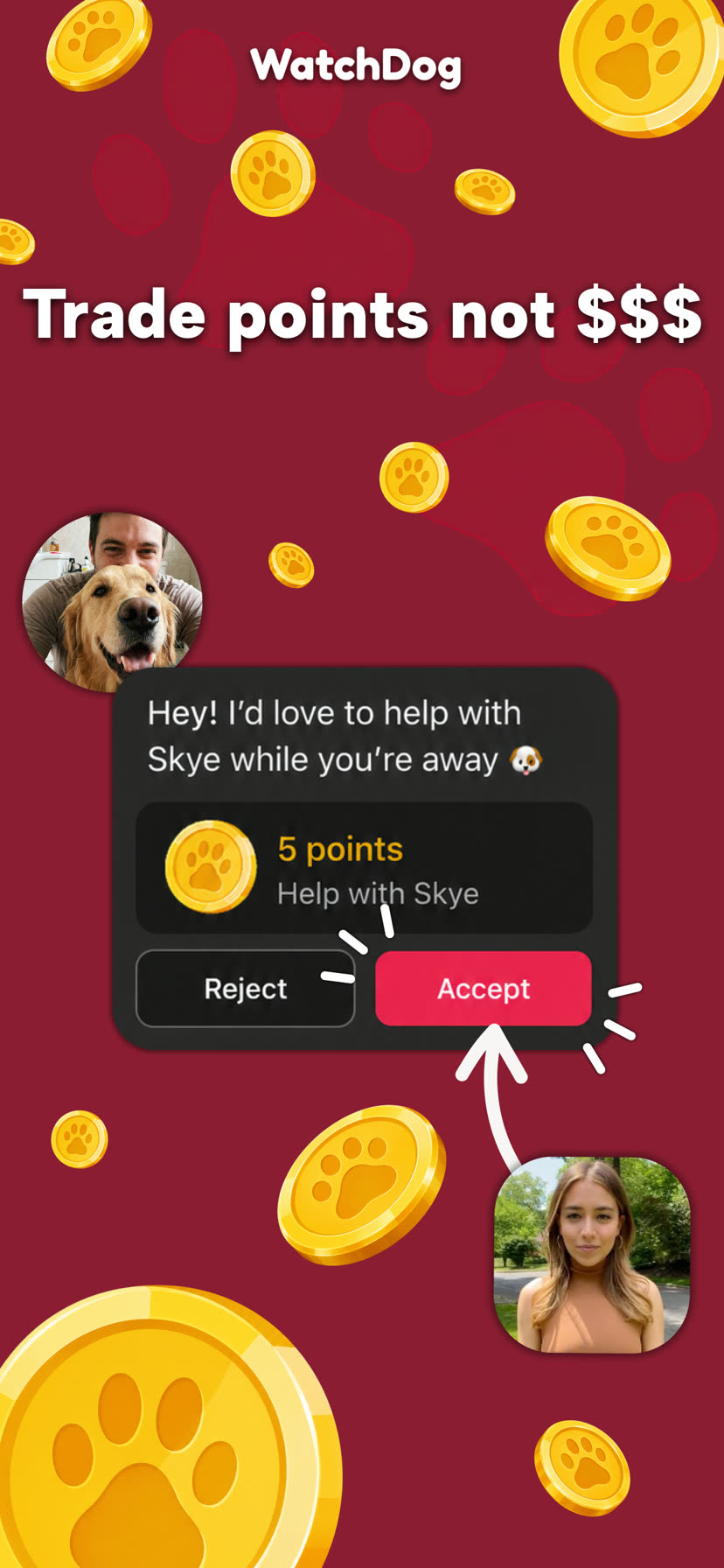 WatchDog step 4: trade paw points instead of cash